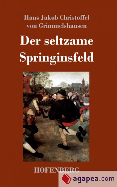 Der seltzame Springinsfeld