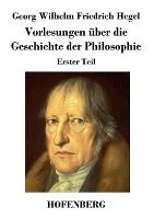 Portada de Vorlesungen über die Geschichte der Philosophie