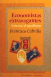 Portada de ECONOMISTAS EXTRAVAGANTES