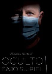 Portada de Oculto bajo su piel