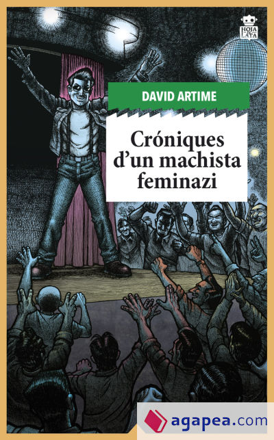 Cróniques d'un machista feminazi