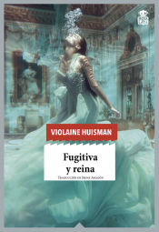 Portada de Fugitiva y reina