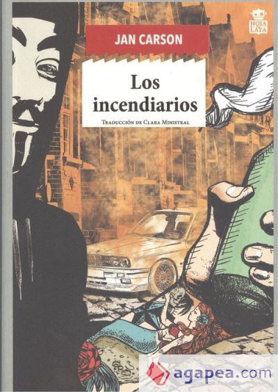 Los incendiarios