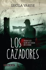 Portada de Los cazadores