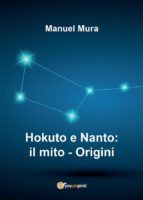Portada de Hokuto e Nanto: il mito - Origini (Ebook)
