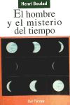 Hombre y el misterio del tiempo, El