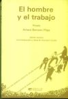 Hombre y el trabajo, El