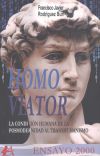 Homo Viator: condicion Humana Posmodernidad Al Trashumanismo