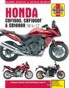 Honda CBF1000 (06 - 10), CBF1000F (11 - 17) & CB1000R (08 - 17) Haynes Repair Manual