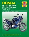 Honda Xl125v Varadero and Vt125c Shadow 1999 to 2014