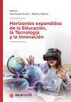 Horizontes expandidos de la Educaci&oacute;n, la Tecnolog&iacute;a y la Innovaci&oacute;n