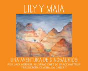 LILY Y MAIA...UNA AVENTURA DE DINOSAURIOS