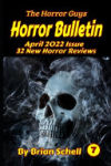 Horror Bulletin Monthly April 2022