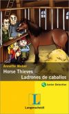 Horse Thieves/Ladrones de caballos