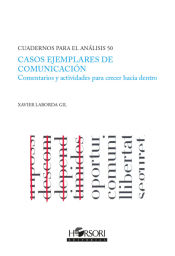 Portada de CASOS EJEMPLARES DE COMUNICACION: Comentarios y actividades para crecer hacia dentro