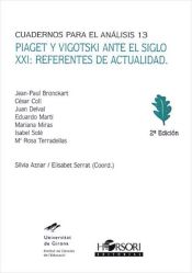Portada de Piaget y Vigotski ante el siglo XXI: referentes de actualidad