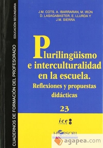 Pluralismo e interculturalidad en la escuela Pluralismo e interculturalidad en la escuela