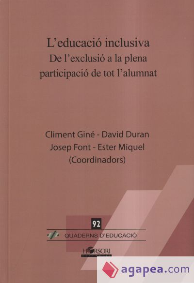 L'Educacio Inclusiva. De l'exclusió a la plena participació de tot l'alumnat L'Educacio Inclusiva. De l'exclusió a la plena participació de tot l'alumnat