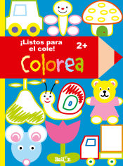 Portada de Colorea ¡Listos para el cole!