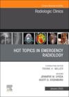 Hot Topics in Emergency Radiology, an Issue of Radiologic Clinics of North America: Volume 61-1