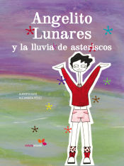 Portada de Angelito Lunares y la lluvia de asteriscos