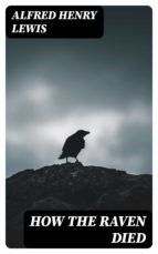 Portada de How The Raven Died (Ebook)