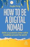 How to Be a Digital Nomad