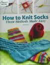 How to Knit Socks: Three Methods Made Easy