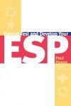 How to Test and Develop Your ESP