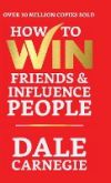 How to Win Friends and Influence People