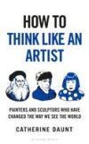 How to think like an artist