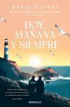Hoy, ma&ntilde;ana y siempre