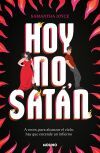 Hoy No, Sat&aacute;n