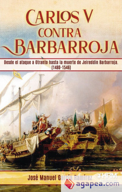Carlos V Contra Barbarroj