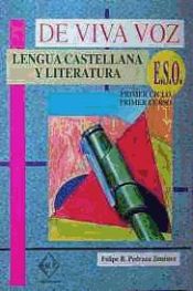 Portada de De viva voz. Lengua y Lit. Castellana 1º ESO - Guía Didáctica