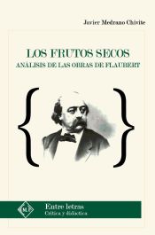 Portada de Los frutos secos. Análisis de las obras de Flaubert