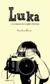 Portada de Luka y la máquina de congelar el tiempo