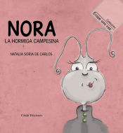 Portada de Nora, la hormiga campesina Natalia Soria de Carlos