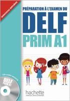 Portada de DELF Prim A1. Livre de l'élève + CD audio