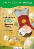 Portada de Das kleine Wunder. Kinderbuch Deutsch-Russisch mit Leserätsel