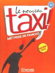 Portada de Le nouveau taxi ! 01. Livre de l'élève + DVD-ROM