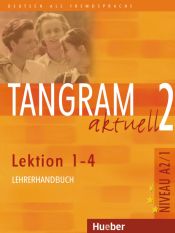Portada de TANGRAM AKTUELL 2(A2/1.L1-4)Lehrer(prof)