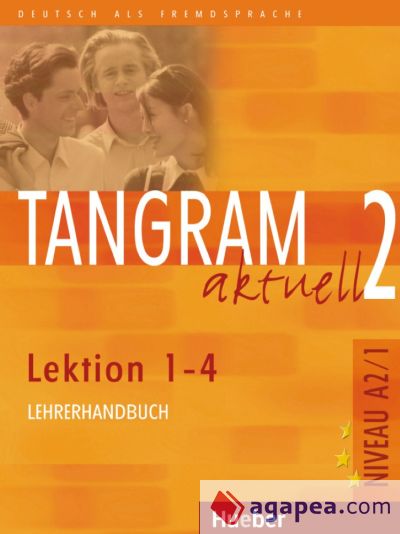 TANGRAM AKTUELL 2(A2/1.L1-4)Lehrer(prof)