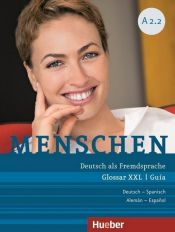 Portada de Menschen A2/2. Glossar XXL Deutsch-Spanisch, Guía Alemán-Español