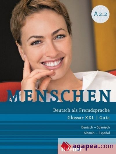 Menschen A2/2. Glossar XXL Deutsch-Spanisch, Guía Alemán-Español