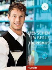 Portada de Menschen im Beruf. Tourismus A2