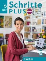 Portada de Schritte plus Neu 6. Kursbuch und Arbeitsbuch mit Audios online: Deutsch als Zweitsprache für Alltag und Beruf