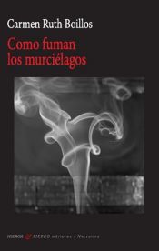 Portada de Como fuman los murcielagos