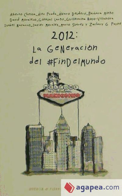 2012: La generación del #findelmundo