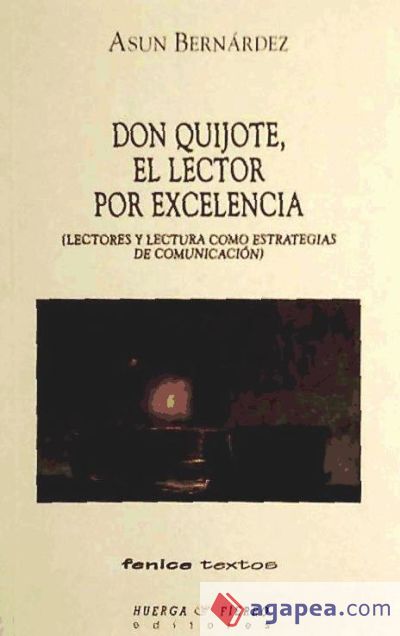 Don Quijote, el lector por excelencia